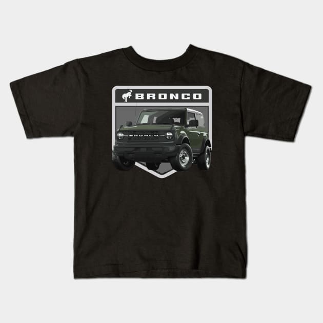 6th gen bronco 6g Big Bend olive green 2 door Kids T-Shirt by cowtown_cowboy